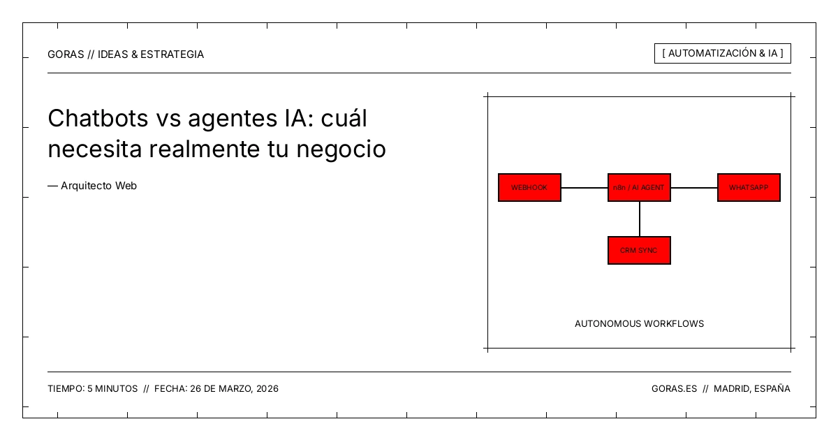 Comparativa entre Chatbots tradicionales y Agentes IA